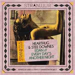 HearThuG, Stee Downes - Every Day's Another Night mp3 album