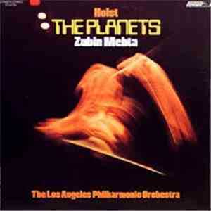 Holst - Zubin Mehta, Los Angeles Philharmonic Orchestra - The Planets mp3 album