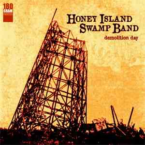 Honey Island Swamp Band - Demolition Day mp3 album