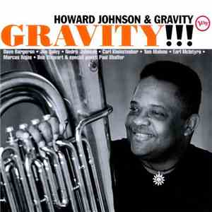 Howard Johnson & Gravity - Gravity !!! mp3 album