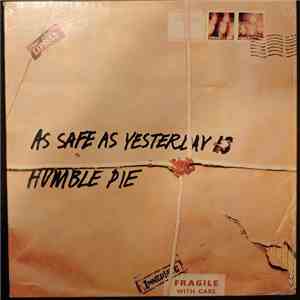 Humble Pie - As Safe As Yesterday Is mp3 album