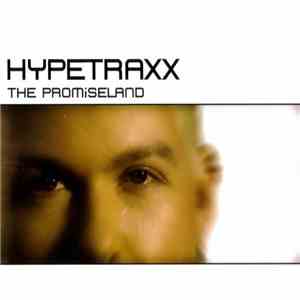 Hypetraxx - The Promiseland mp3 album