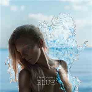 iamamiwhoami - Blue mp3 album