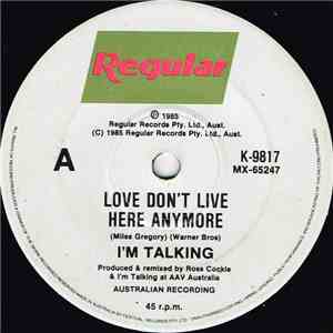 I'm Talking - Love Don't Live Here Anymore mp3 album