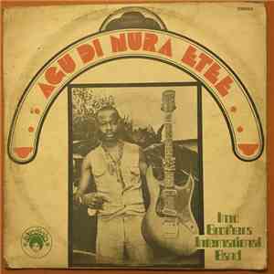Imo Brothers International Band - Agu Di Nura Etee mp3 album
