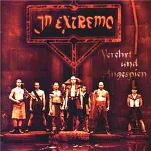 In Extremo - Verehrt Und Angespien mp3 album