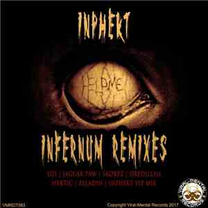 Inphekt - Infernum Remixes mp3 album