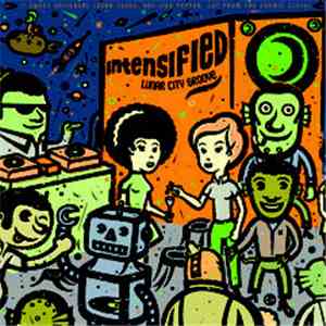 Intensified - Lunar City Groove mp3 album