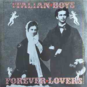 Italian Boys - Forever Lovers mp3 album
