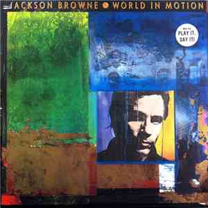 Jackson Browne - World In Motion mp3 album
