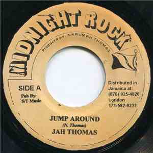 Jah Thomas / Midnight Rock Crew - Jump Around mp3 album