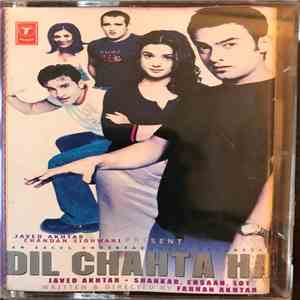Javed Akhtar • Shankar, Ehsan, Loy - Dil Chahta Hai mp3 album