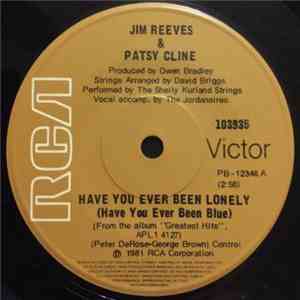 Jim Reeves And Patsy Cline - Have You Ever Been Lonely mp3 album