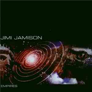 Jimi Jamison - Empires mp3 album