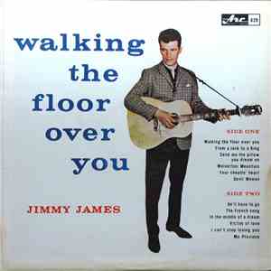 Jimmy James  - Walking The Floor Over You mp3 album
