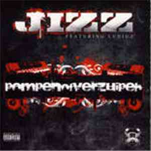 Jizz  - Pompen Of Verzuipeh mp3 album