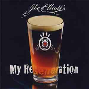 Joe Elliott's Down 'N' Outz - My ReGeneration mp3 album