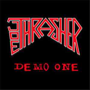 Joe Thrasher - Demo One mp3 album
