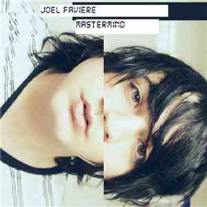Joel Faviere - Joel Faviere Mastermind mp3 album