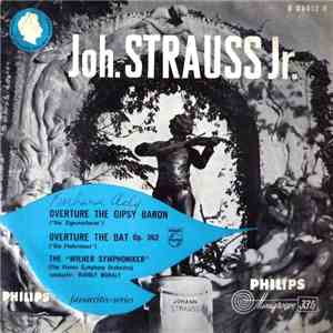 Joh. Strauss Jr. / The "Wiener Symphoniker" Conductor : Rudolf Moralt - Overture The Gipsy Baron ("Der Zigeunerbaron") / Overture The Bat Op. 362 ("Die Fledermaus") mp3 album