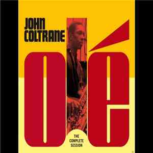 John Coltrane - Olé Coltrane - The Complete Session mp3 album