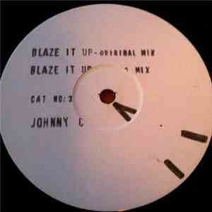Johnny C - Blaze It Up mp3 album
