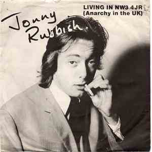 Jonny Rubbish - Living In NW3 4JR (Anarchy In The UK) mp3 album