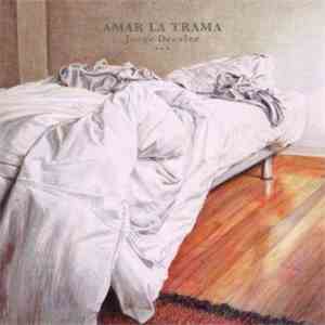 Jorge Drexler - Amar La Trama mp3 album