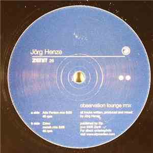 Jörg Henze - Observation Lounge Rmx mp3 album