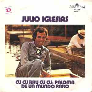 Julio Iglesias - Cu Cu Rru Cu Cu Paloma mp3 album