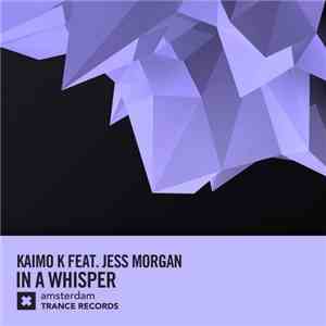 Kaimo K Feat. Jess Morgan  - In A Whisper mp3 album