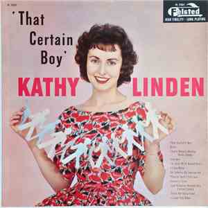 Kathy Linden, Joe Leahy Orchestra - That Certain Boy mp3 album