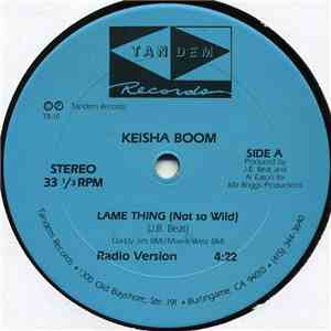 Keisha Boom - Lame Thing (Not So Wild) mp3 album