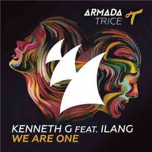 Kenneth G Feat. Ilang - We Are One mp3 album