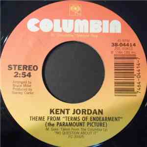 Kent Jordan - Theme From "Terms Of Endearment" mp3 album