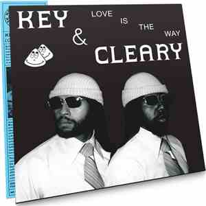 Key And Cleary - Love Is The Way mp3 album