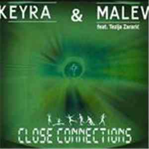 Keyra  & Malev - Close Connections mp3 album