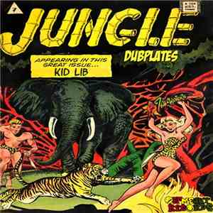 Kid Lib - Jungle Dubplates Vol. 1 mp3 album