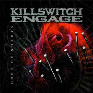 Killswitch Engage - Rose Of Sharyn mp3 album