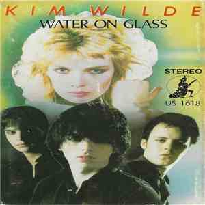 Kim Wilde - Water On Glass mp3 album