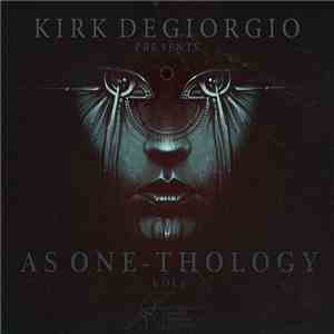 Kirk Degiorgio Presents As One - Thology Vol 2 mp3 album