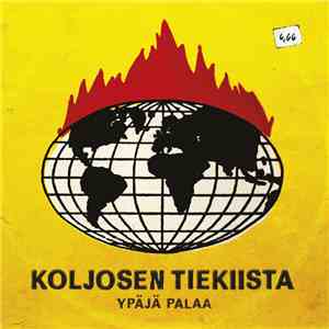 Koljosen Tiekiista - Ypäjä Palaa mp3 album