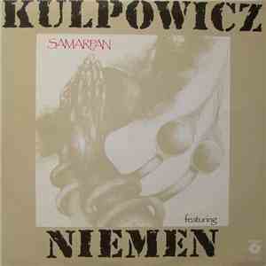 Kulpowicz Featuring Niemen - Samarpan mp3 album