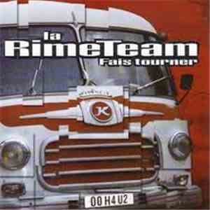 La Rime Team - Fais Tourner mp3 album