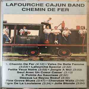 Lafourche Cajun Band - Chemin De Fer mp3 album