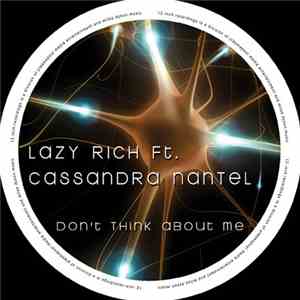Lazy Rich Ft. Cassandra Nantel - Don't Think About Me mp3 album