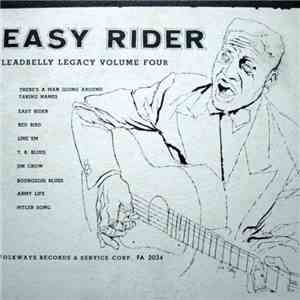 Leadbelly - Easy Rider: Leadbelly Legacy Volume Four mp3 album