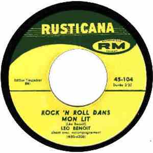 Leo Benoit - Rock 'N Roll Dans Mon Lit / Tes Cheveux D'or mp3 album