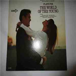 Les Brown And His Band Of Renown - Plays For The World Of The Young mp3 album