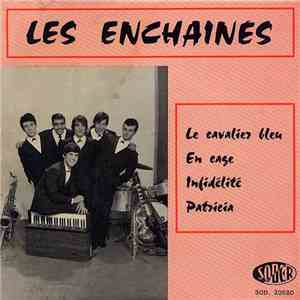 Les Enchainés - Le Cavalier Bleu mp3 album